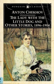 Lady with the Little Dog and Other Stories, 1896-1904 cover