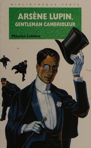 The Extraordinary Adventures of Arsene Lupin, Gentleman Burglar cover